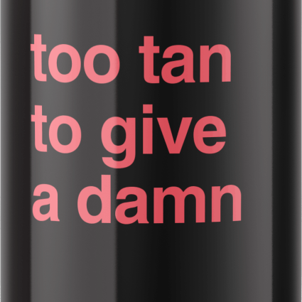 B.Tan Self Tanning Mousse Too Tan To Give A Damn 200 ml
